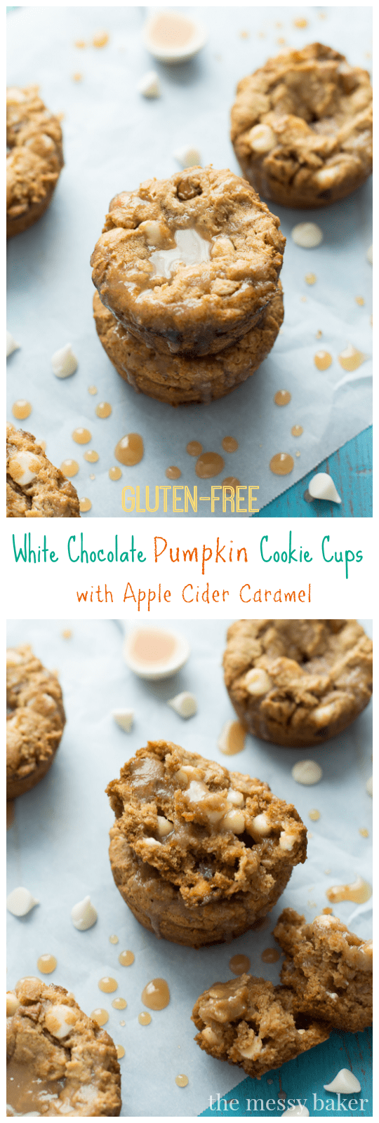 Gluten-Free White Chocolate Pumpkin Cookie Cups with Apple Cider Caramel | www.themessybakerblog.com
